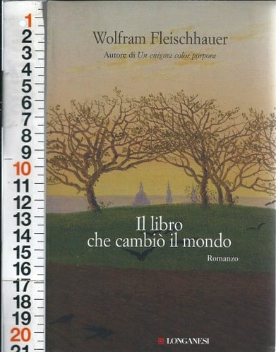 Il libro che cambiò il mondo romanzo