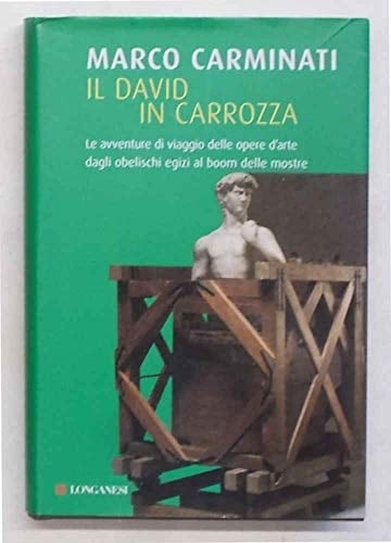 Il David in carrozza