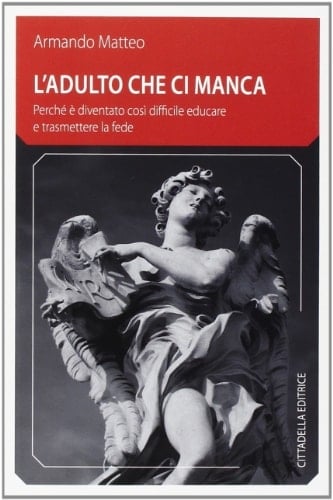 Adulto che ci manca