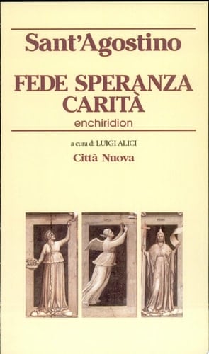 Fede, speranza, carità enchiridion
