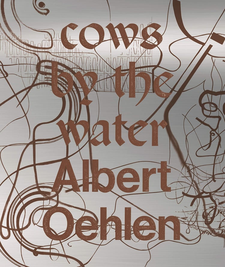 Albert Oehlen. Cows by the water. Catalogo della mostra (Venezia, 8 aprile 2018-a gennaio 2019). Ediz. francese, inglese e italiana