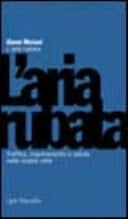 L'aria rubata traffico, inquinamento e salute nelle nostre città