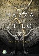 La mazza e lo stilo. Delitti a Uruk