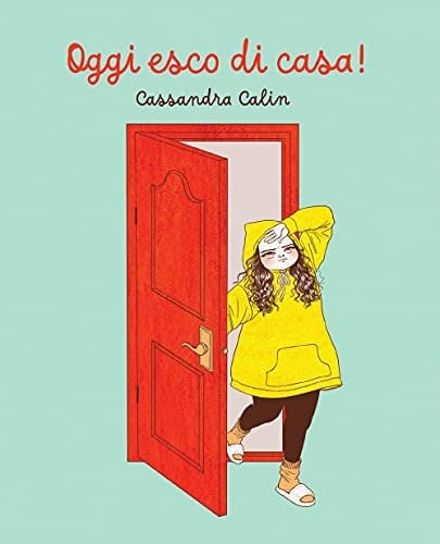 Oggi esco di casa!