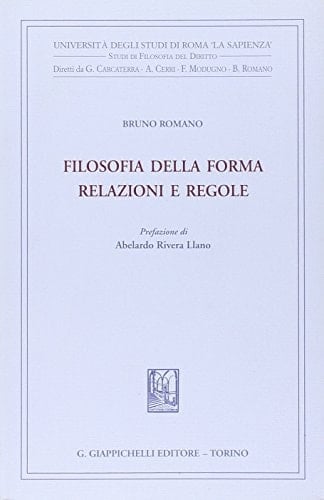 Filosofia della forma relazioni e regole