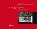 Il Villaggio svizzero una iniziativa della Confederazione per la popolazione di Milano, 1945-1959