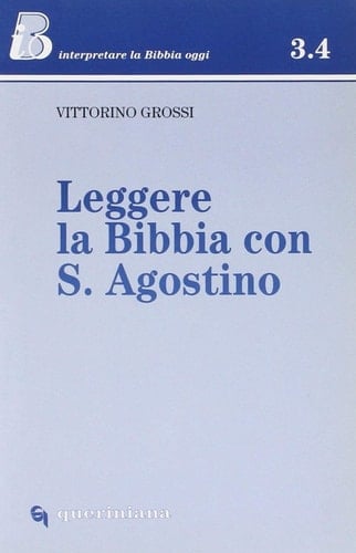 Leggere la Bibbia con S. Agostino