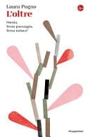 L'oltre. Poesia, Terzo paesaggio, Terza natura?