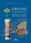 Origini - XXXIX Preistoria e protostoria delle civiltà antiche - Prehistory and protohistory of ancient civilizations