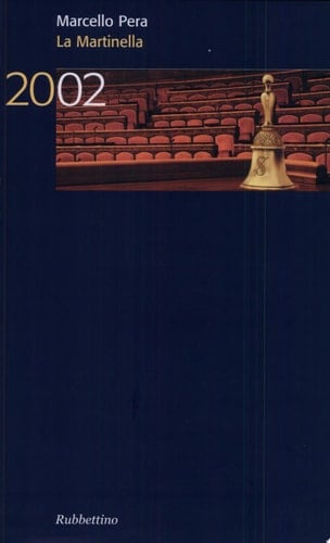 La martinella, 2002