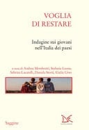 Voglia di restare indagine sui giovani nell'Italia dei paesi