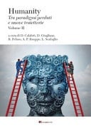Humanity tra paradigmi perduti e nuove traiettorie