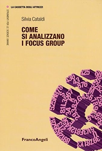 Come si analizzano i focus group