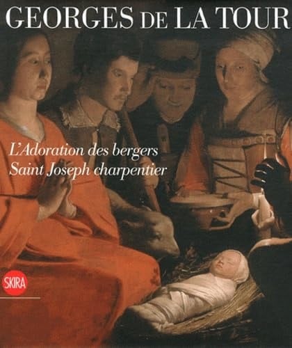 Georges de La Tour à Milan L'adoration des bergers, Saint Joseph charpentier