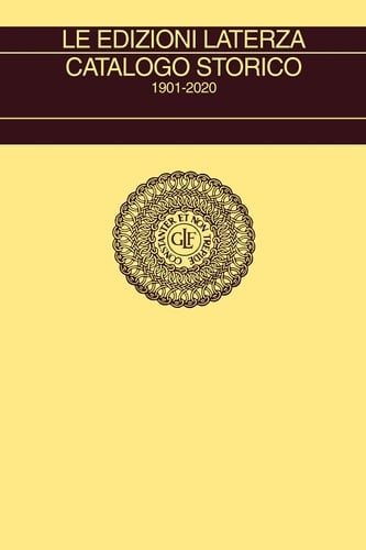 Le edizioni Laterza catalogo storico 1901-2020