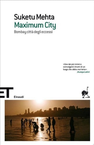 Maximum City Bombay città degli eccessi
