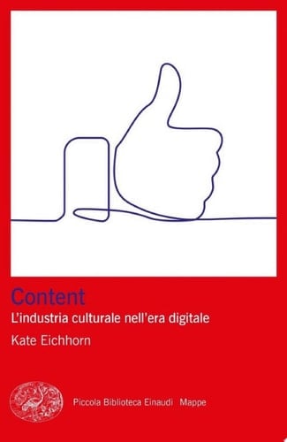 Content L'industria culturale nell'era digitale