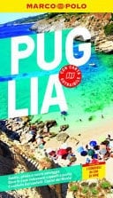 Puglia viaggia con i consigli di chi ci vive