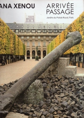 Vana Xenou, arrivée-passage dans les Jardins du Palais-Royal, Paris, [du 17 octobre 2007 au 11 février 2008]