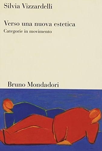 Verso una nuova estetica categorie in movimento