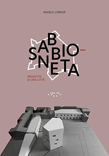 Sabbioneta progetto di una città
