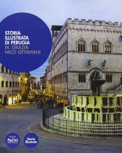 Storia illustrata di Perugia