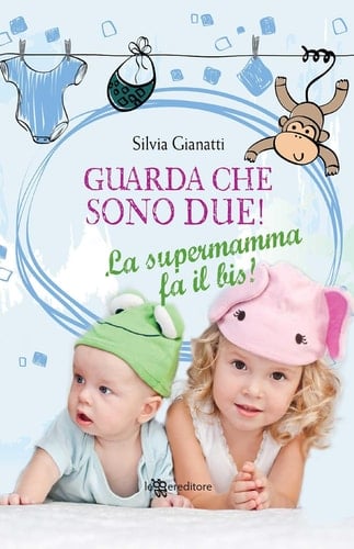 Guarda che sono due