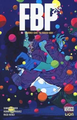 Vorrei che tu fossi qui. FBP (Federal Bureau of Physics)