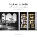 La pietra e il cristallo viaggio visionario tra Ostia Antica e l'EUR