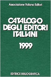 Catalogo degli editori italiani 1999
