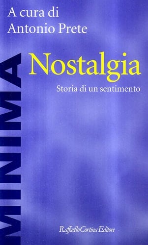 Nostalgia storia di un sentimento