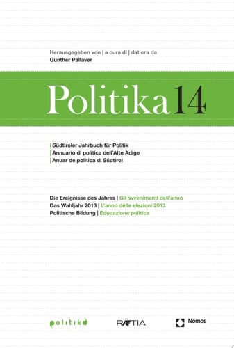 Politika 14 Südtiroler Jahrbuch für Politik / Annuario di politica dell ́Alto Adige / Anuar de politica dl Südtirol