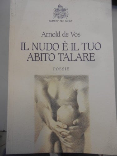 Il nudo è il tuo abito talare