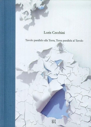 Loris Cecchini tavolo parallelo alla terra, terra parallela al tavolo