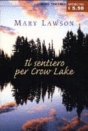 Il sentiero per Crow Lake