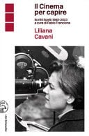 Il cinema per capire scritti scelti, 1960-2023