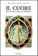 Il cuore. Dal circolo cosmico al trapianto