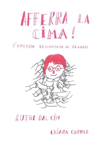 Afferra la cima! l'epilessia raccontata ai ragazzi