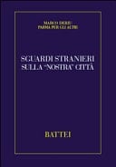 Sguardi stranieri sulla «nostra» città
