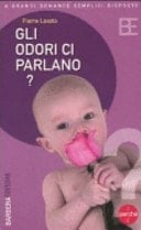 Gli odori ci parlano?