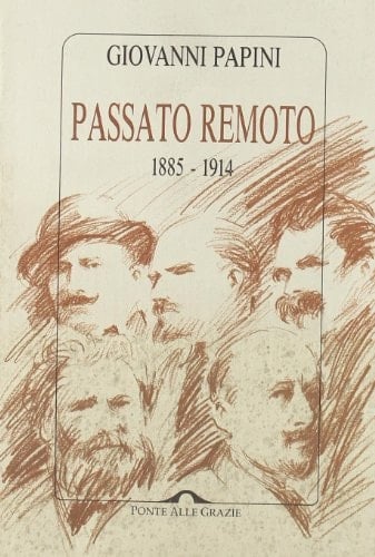 Passato remoto (1885-1914)