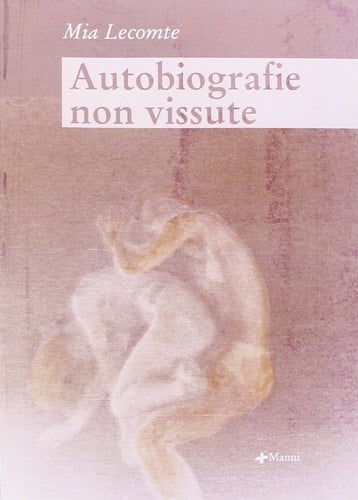 Autobiografie non vissute