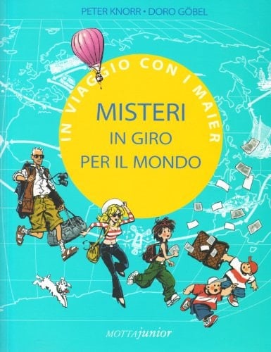 Misteri in giro per il mondo