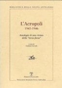 L'Acropoli 1945-1946 : antologia di una rivista della terza forza