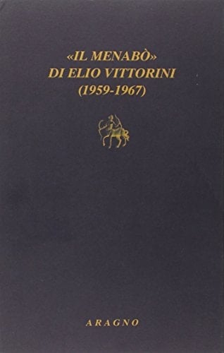 "Il menabò" di Elio Vittorini (1959-1967)