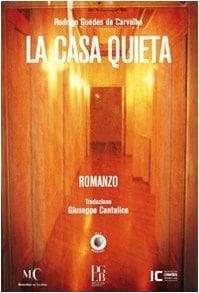La casa quieta