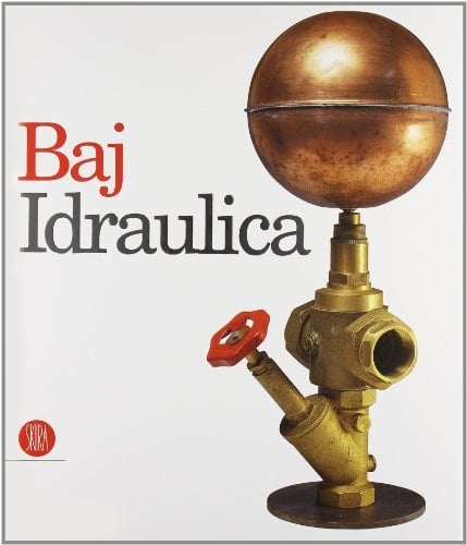 Enrico Baj idraulica