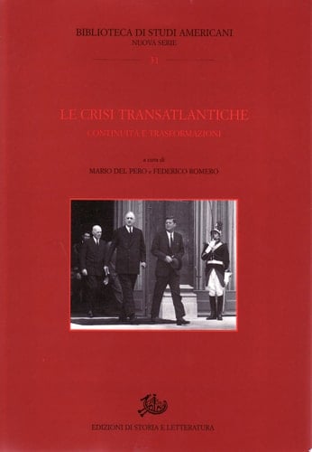 Le crisi transatlantiche continuità e trasformazioni
