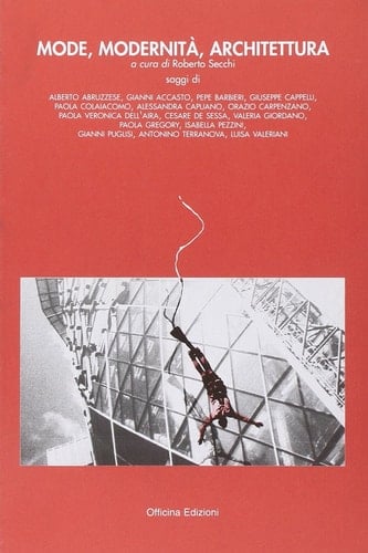 Mode, modernità, architettura