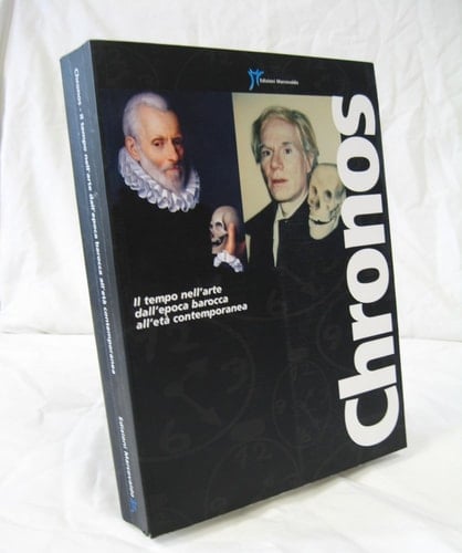 Chronos il tempo nell'arte dall'epoca barocca all'età contemporanea